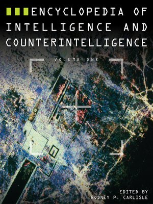 cover image of Encyclopedia of Intelligence and Counterintelligence